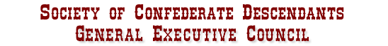 Society of Confederate Descendants General Executive Council