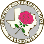 Texas Society - Order of the Confederate Rose